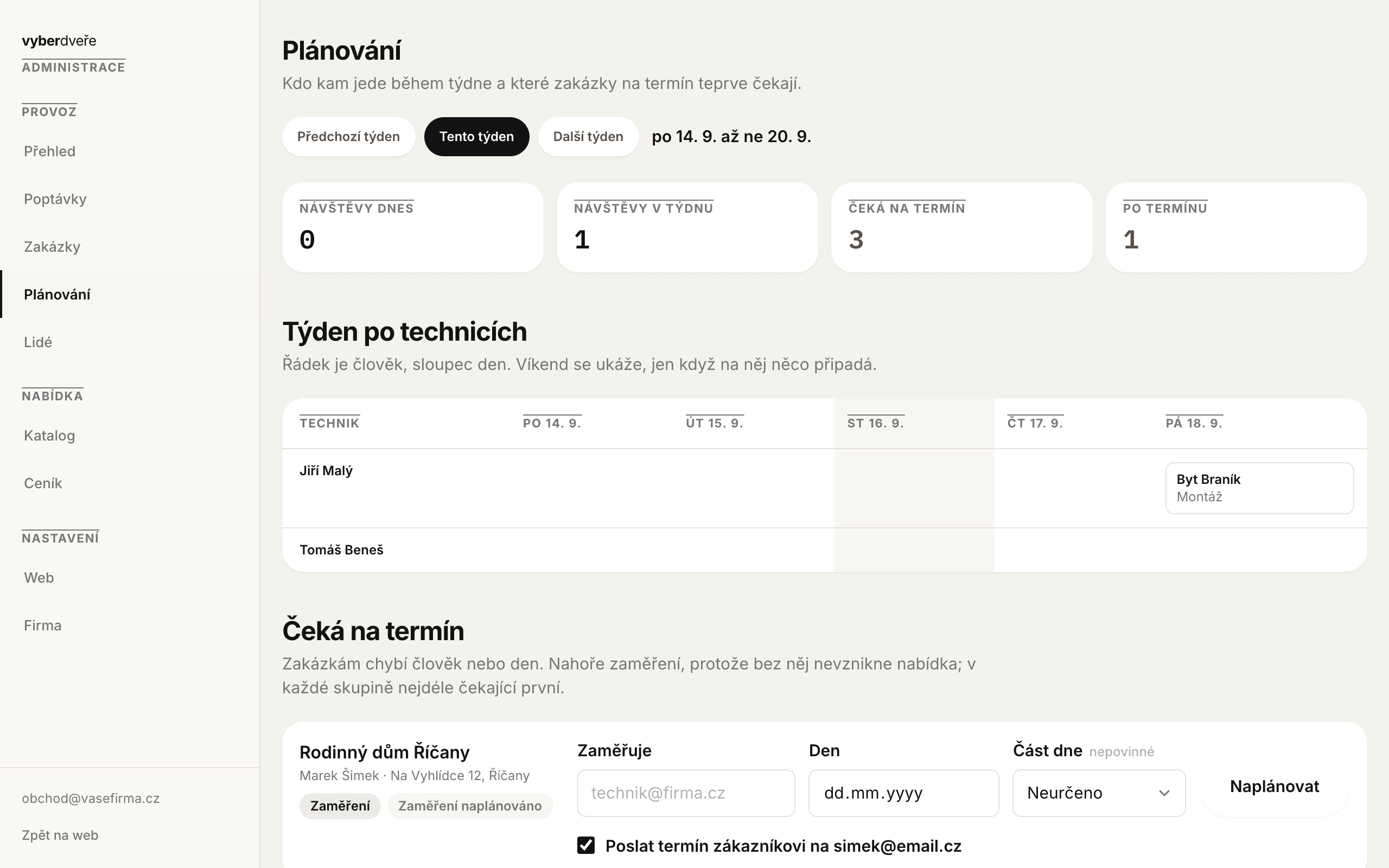 Týdenní plánování techniků v administraci